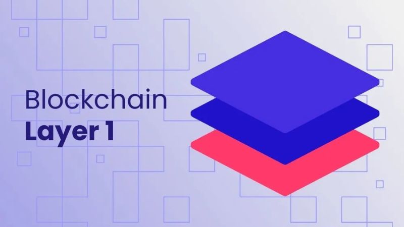 Blockchain Layer 1 - Những yếu tố tạo nên sức mạnh